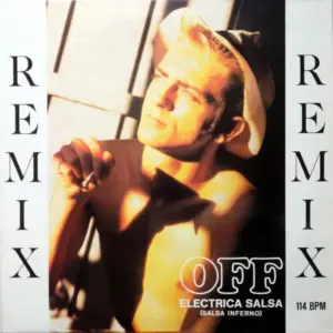 Off – Electrica Salsa (Salsa Inferno) (Remix)