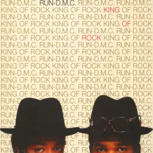 Run-DMC – King Of Rock