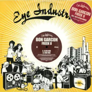 Bon Garçon – Freek U (Full Intention Mixes)