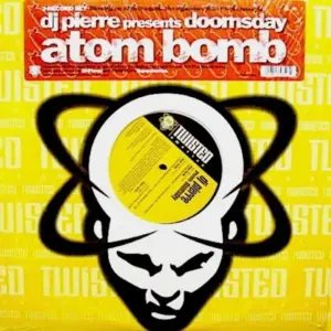 DJ Pierre Presents Doomsday – Atom Bomb