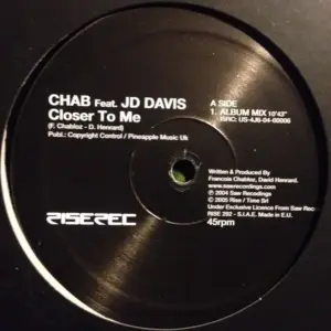 Chab Feat. JD Davis – Closer To Me