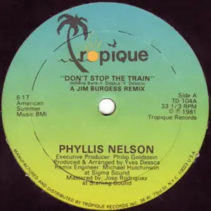 Phyllis Nelson – Don't Stop The Train