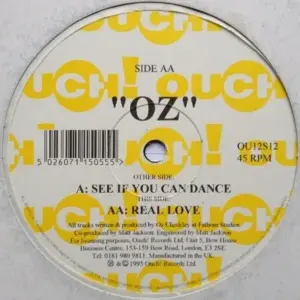 Oz – See If You Can Dance / Real Love