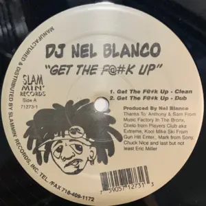 Nel Blanco – Get The Fuck Up