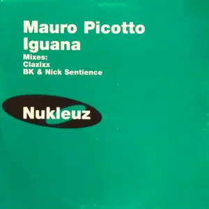Mauro Picotto – Iguana
