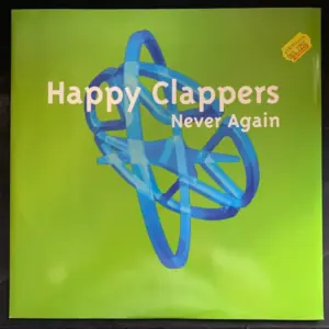Happy Clappers – Never Again