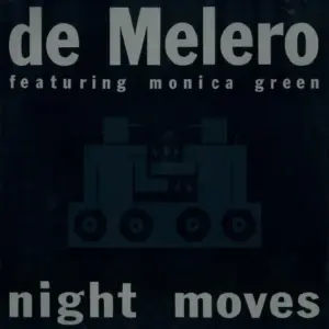 De Melero Featuring Monica Green – Night Moves