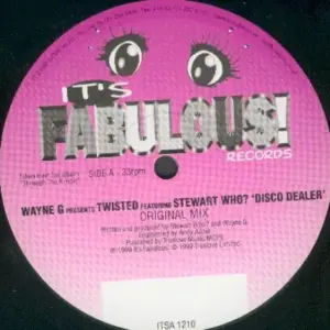 Wayne G Presents Twisted (10) Featuring Stewart Who? – Disco Dealer