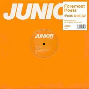 Foremost Poets – Funk Nebula