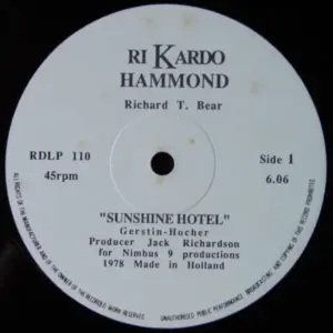 Richard T. Bear / Carl Carlton – Sunshine Hotel / Baby, I Need Your Loving