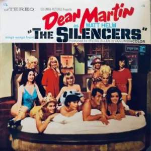 Dean Martin – As Matt Helm Sings Songs From "The Silencers"