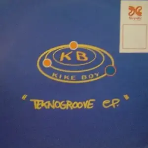 Kike Boy – Teknogroove E.P.