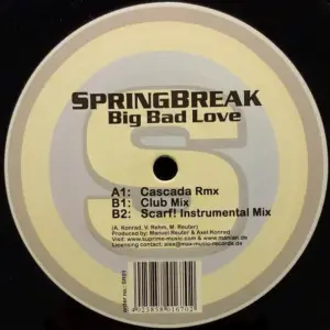 Springbreak – Big Bad Love