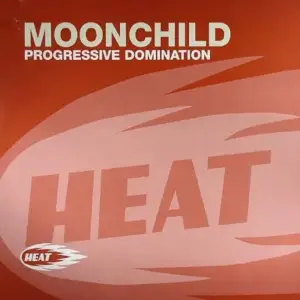 Moonchild (3) – Progressive Domination