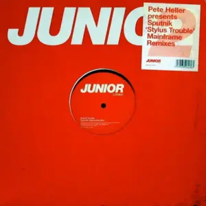 Pete Heller Presents Stylus Trouble – Sputnik (Mainframe Remixes)