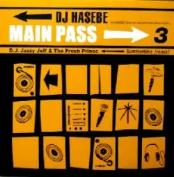 DJ Hasebe – Main Pass 3