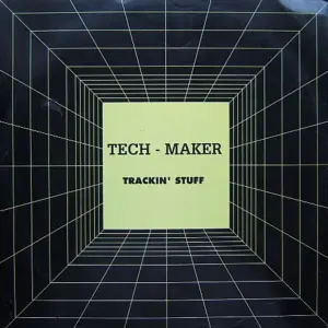 Tech - Maker – Trackin' Stuff