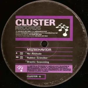 Mizbehavior – No Attitude / Rubber Scorcher / Drastic Seasoning