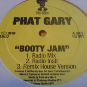 Phat Gary – Booty Jam