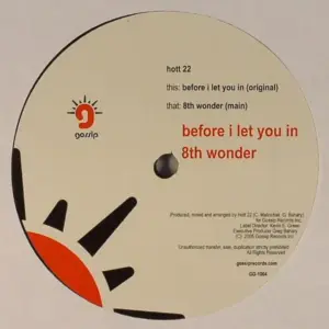 Hott 22 – Before I Let You In / 8th Wonder