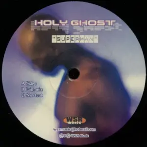 Holy Ghost – Superman