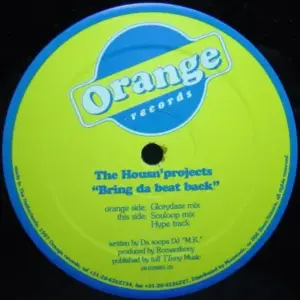 Da Housin' Projects – Bring Da Beat Back