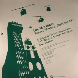 Lee Mortimer – Trulee, Madlee, Deeplee EP