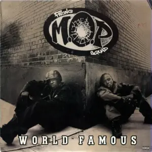 M.O.P. – World Famous