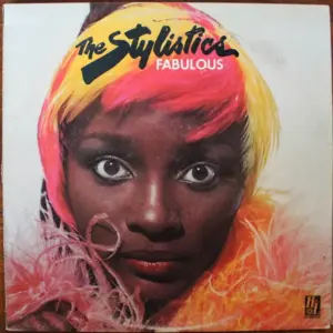 Stylistics, The – Fabulous