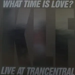 KLF, The Featuring Children Of The Revolution, The – What Time Is Love? (Live At Trancentral)