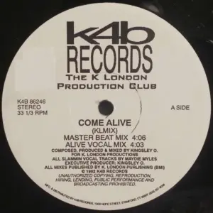 K London Production Club – Come Alive (KLMIX)