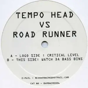 Tempo Head vs. Road Runner (5) – Critical Level / Watch Da Bass Bins