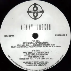 Kenny Larkin – We Shall Overcome