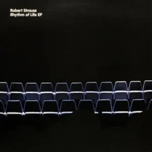 Robert Strauss – Rhythm Of Life EP