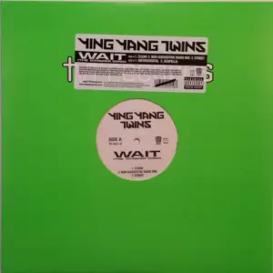 Ying Yang Twins – Wait (The Whisper Song)