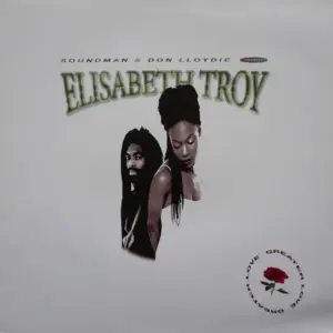 Soundman & Don Lloydie with Elisabeth Troy – Greater Love