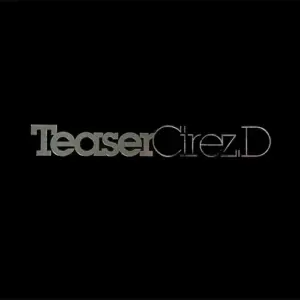 Cirez D – Teaser