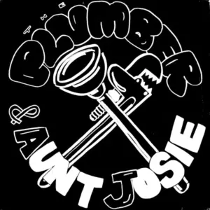 Aunt Josie – The Plumber
