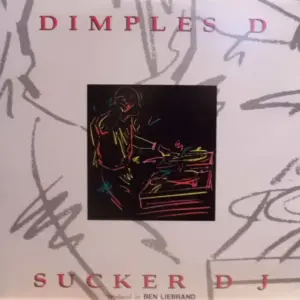 Dimples D – Sucker DJ