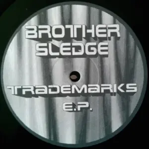 Brother Sledge – Trademarks E.P.