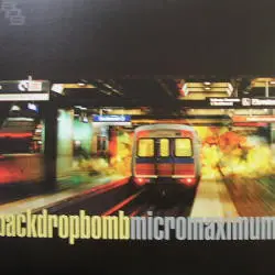 BACK DROP BOMB – Micromaximum