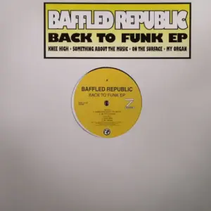 A Baffled Republic – Back To Funk EP