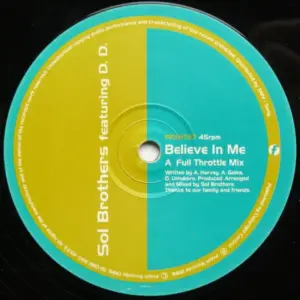 Sol Brothers – Believe In Me