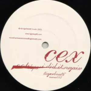 Cex – Oops I Did It Again
