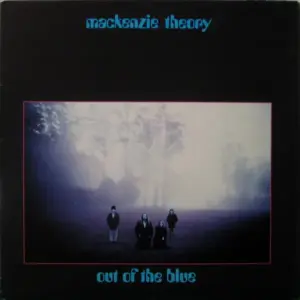 Mackenzie Theory – Out Of The Blue