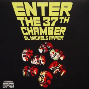 El Michels Affair – Enter The 37th Chamber
