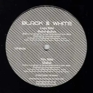 Black & White (3) – Retro Active / Status