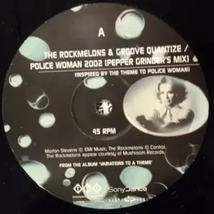 Rockmelons, The And Groove Quantize (2), Pound System – Police Woman 2002 / Huggy Beats