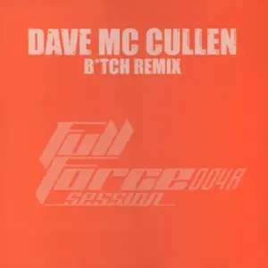 Dave McCullen – B*tch (Remix)