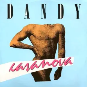 Dandy (2) – Casanova